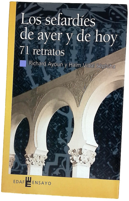 Sefardíes de ayer y de hoy 71 retratos