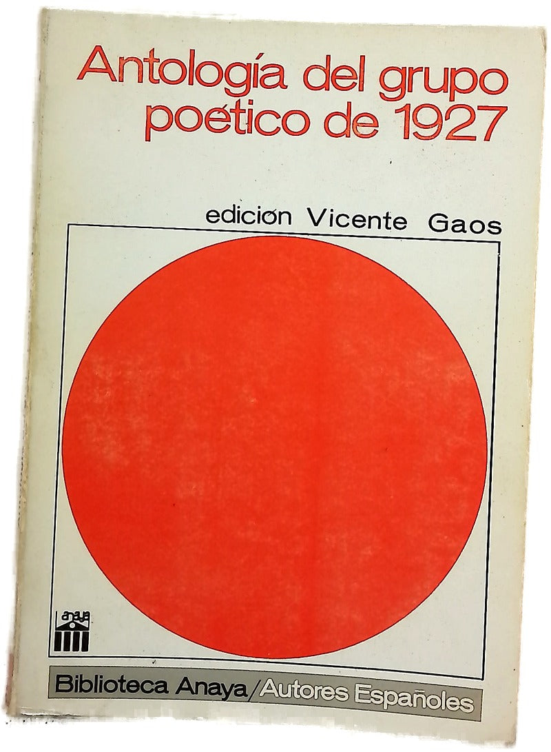 Antologia del grupo poetico de 1927
