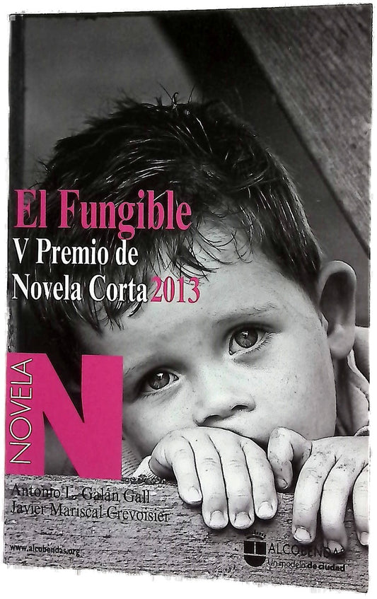 El Fungible, V Premio de Novela Corta, 2013. El Fungible, XXII Premio de Relato Joven, 2013