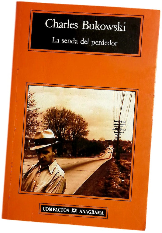 La senda del perdedor