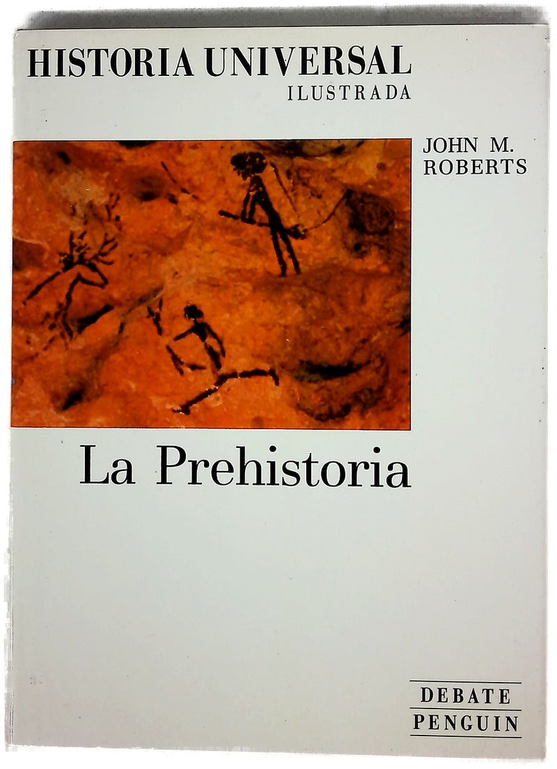Historia universal ilustrada : La prehistoria