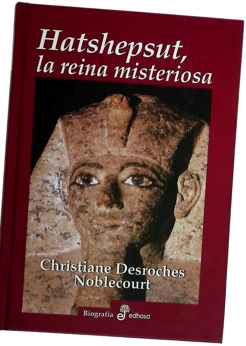 Hatshepsut la reina misteriosa