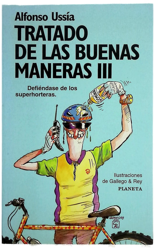 Tratado de las buenas maneras III