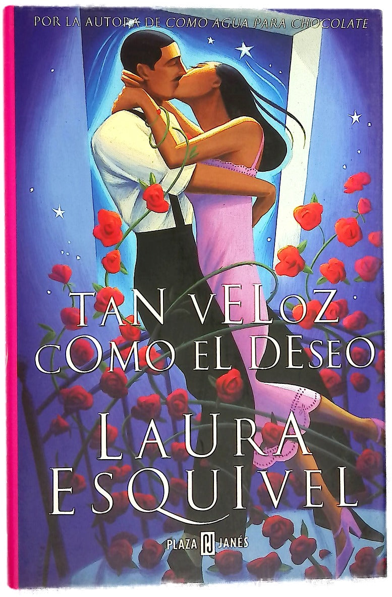 Tan veloz como el deseo