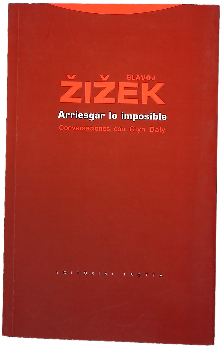 Arriesgar lo imposible conversaciones con Glyn Daly