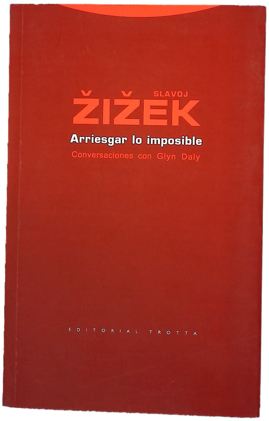 Arriesgar lo imposible conversaciones con Glyn Daly