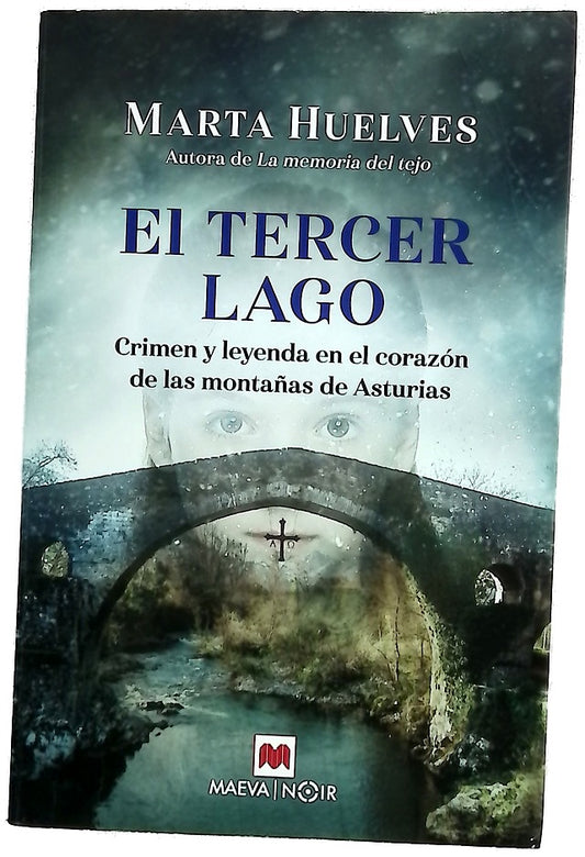 El tercer lago : crimen y leyenda en el corazón de las montañas de Asturias