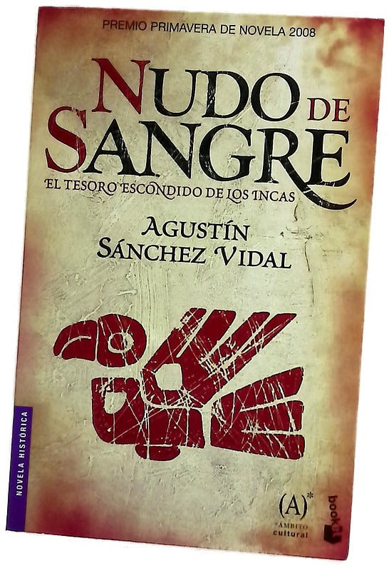 Nudo de sangre el tesoro escondido de los incas