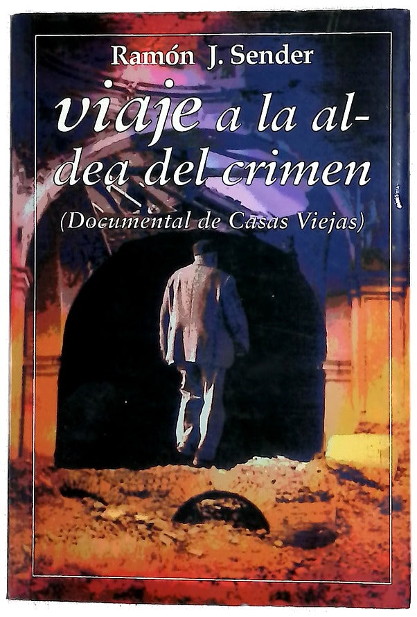 Viaje a la aldea del crimen