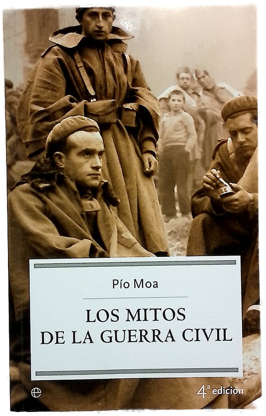 Los mitos de la Guerra Civil