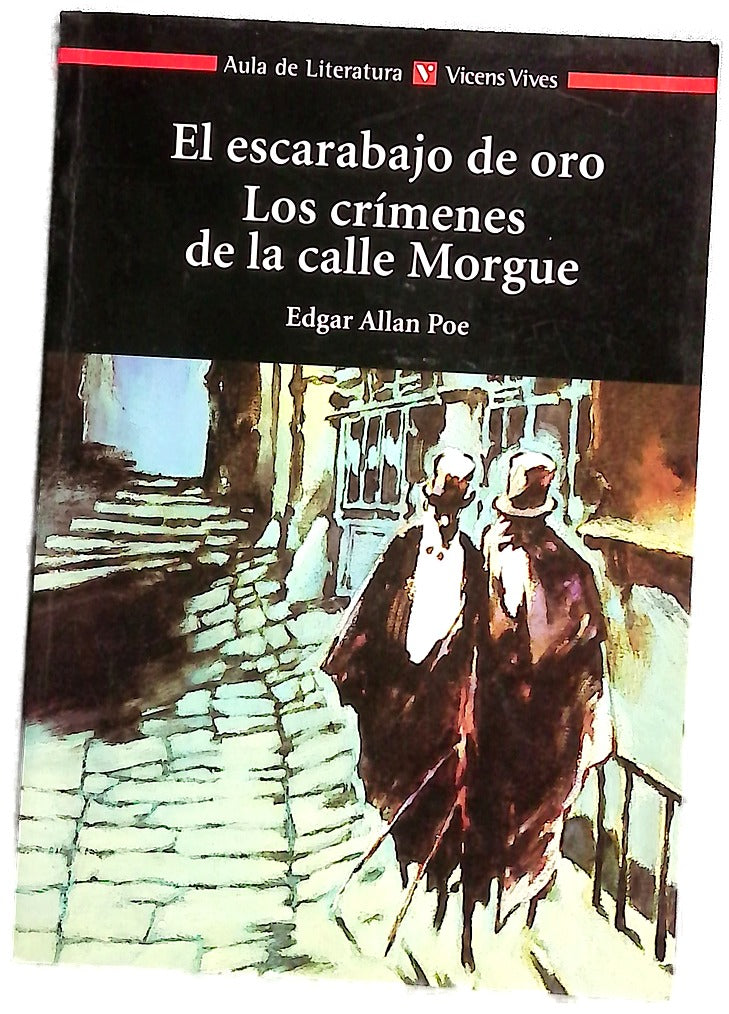 El escarabajo de oro ; Los crímenes de la calle Morgue