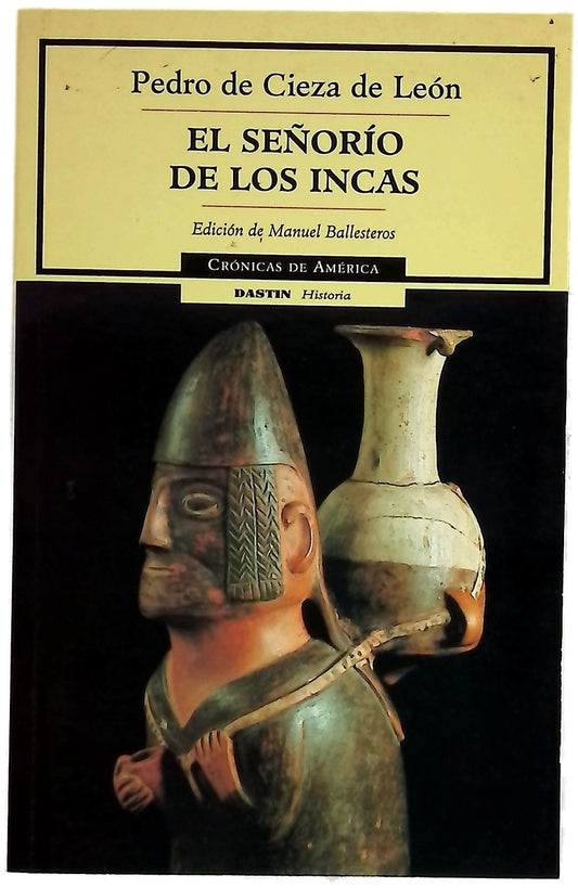 El señorío de los incas