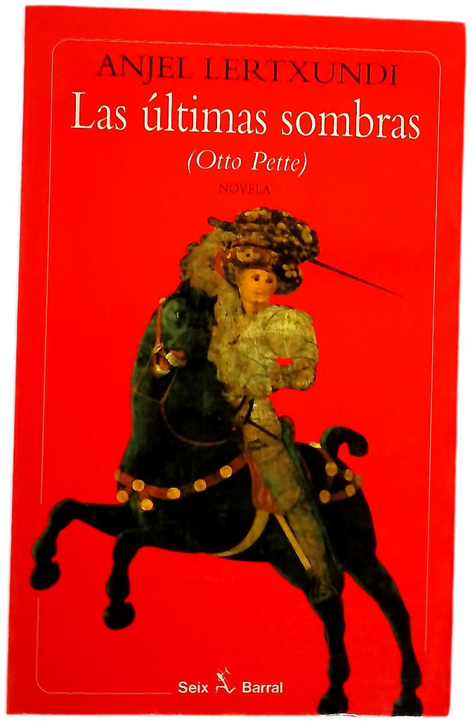 Las últimas sombras (Otto Pette)