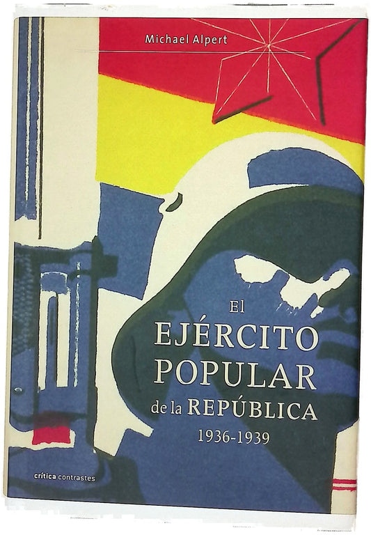 El ejército popular de la República, 1936-1939