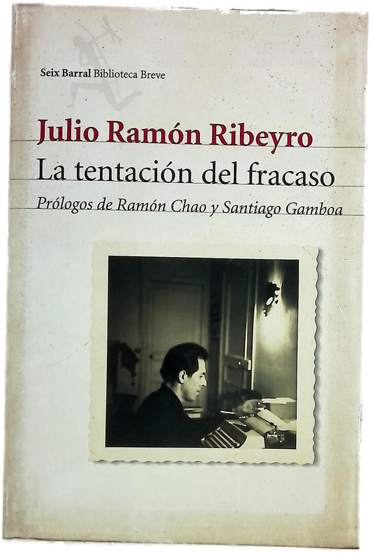 La tentación del fracaso diario personal (1950-1978)