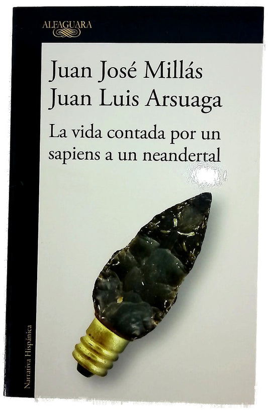 La vida contada por un sapiens a un neandertal