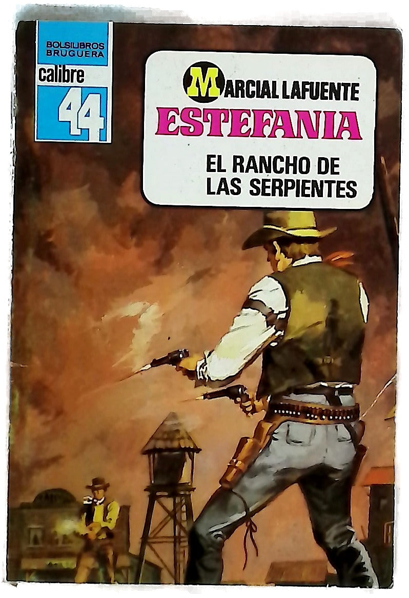 Novelas del Oeste. El rancho de las serpientes