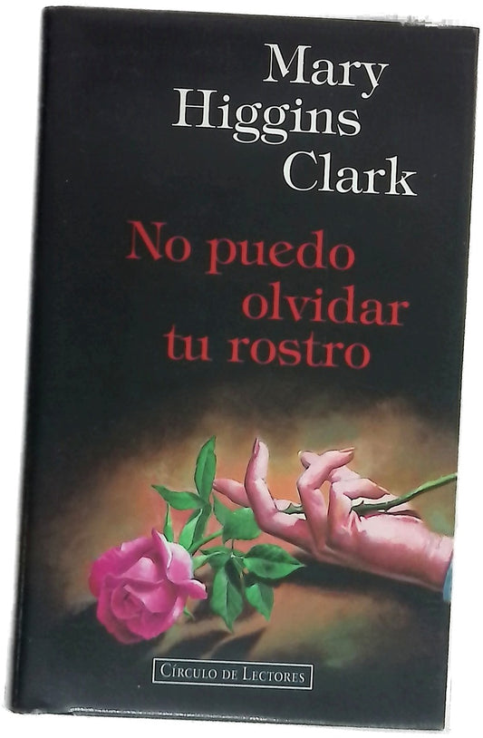 No puedo olvidar tu rostro