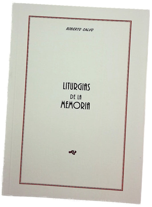 Liturgias de la memoria