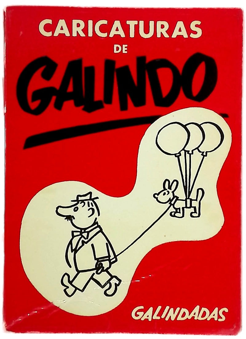 Caricaturas de Galindo [Galindadas]