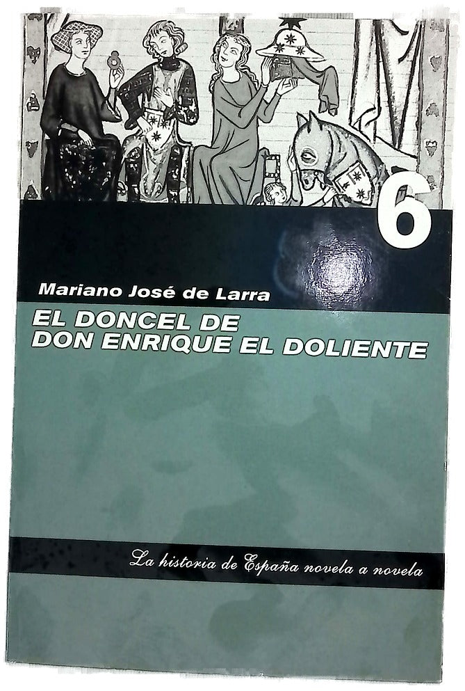 El doncel de Don Enrique el Doliente 6