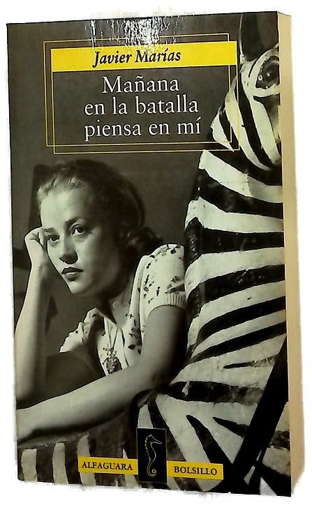 Mañana en la batalla piensa en mí