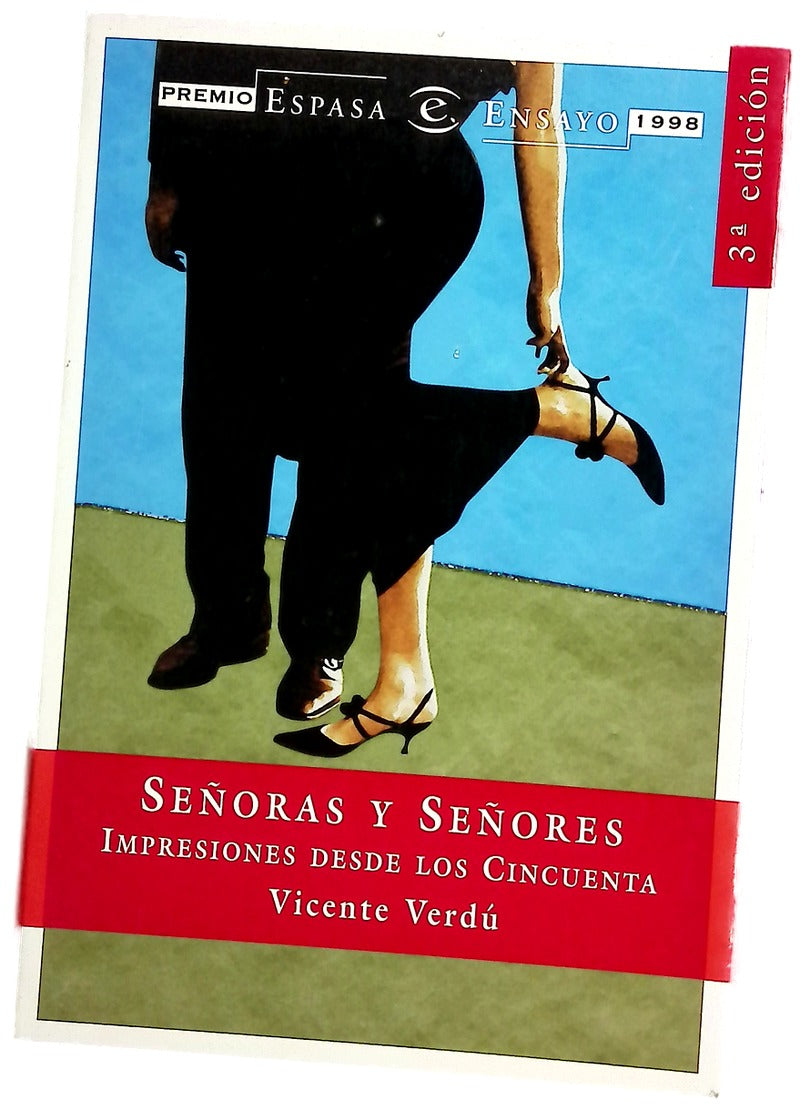 Señoras y señores impresiones desde los cincuenta