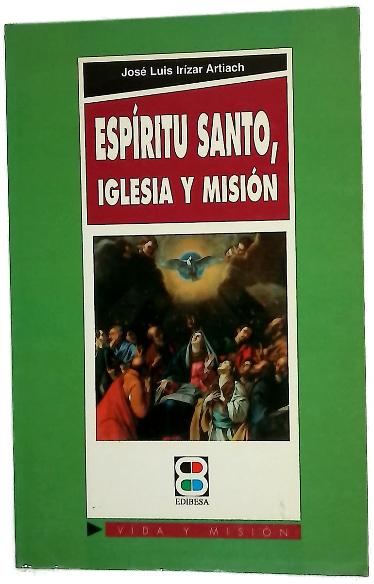 Espíritu Santo, Iglesia y misión