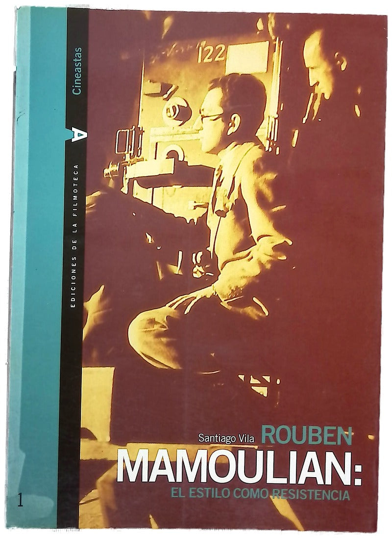 Rouben Mamoulian el estilo como resistencia