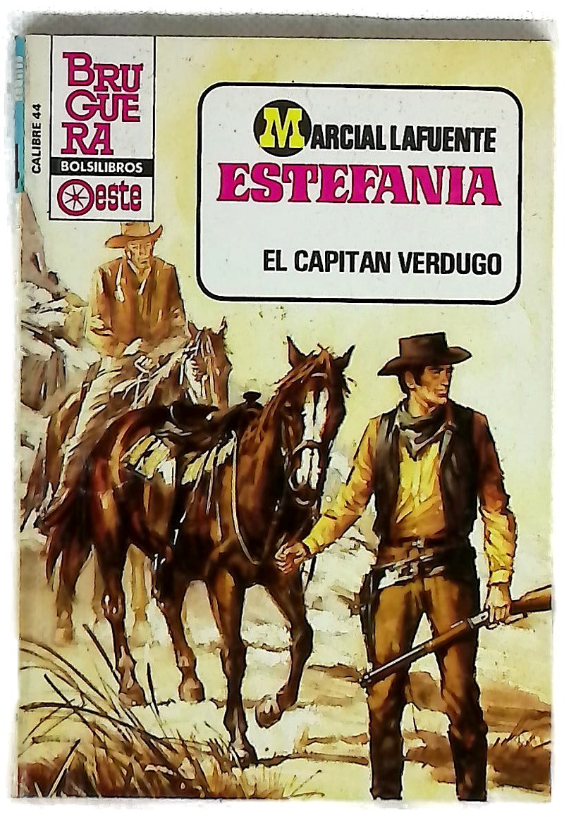 Novelas del Oeste. El capitán verdugo