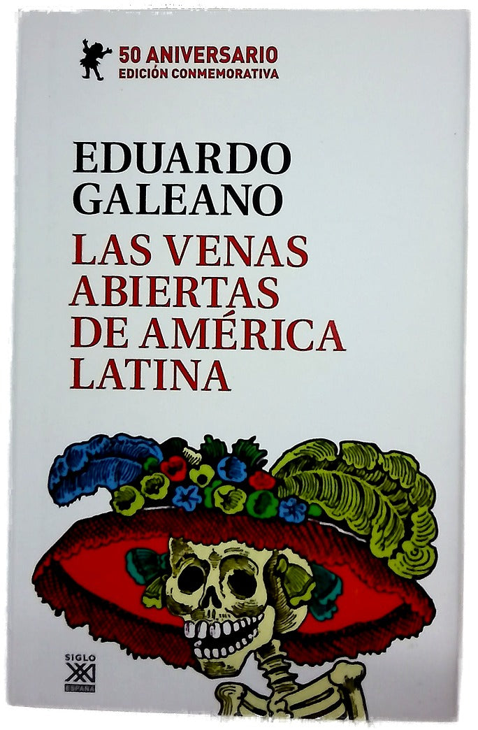 Las venas abiertas de América Latina