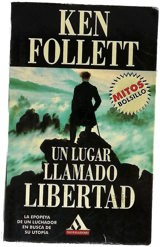 Un lugar llamado libertad