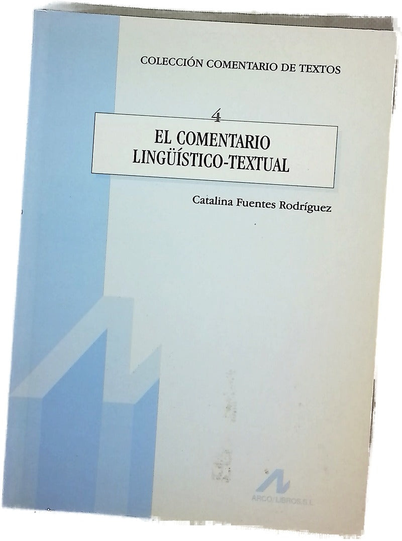 El comentario lingüístico-textual