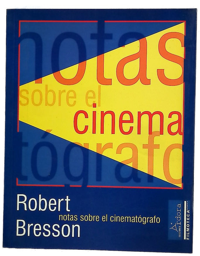 Notas sobre el cinematógrafo