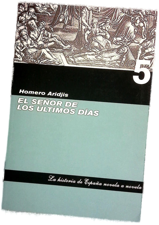 El señor de los últimos días