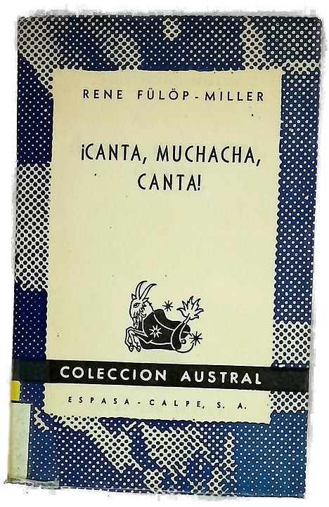 ¡Canta, muchacha, canta!