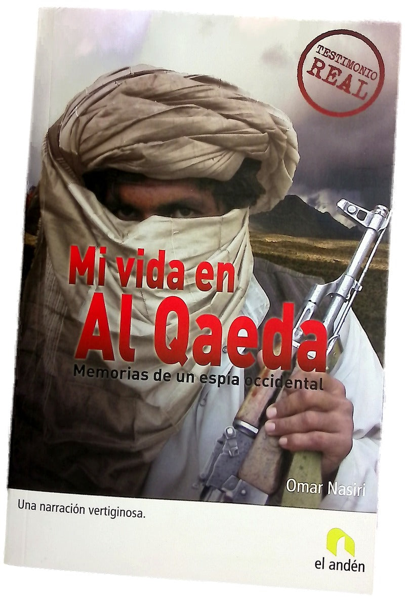 Mi vida en Al Qaeda
