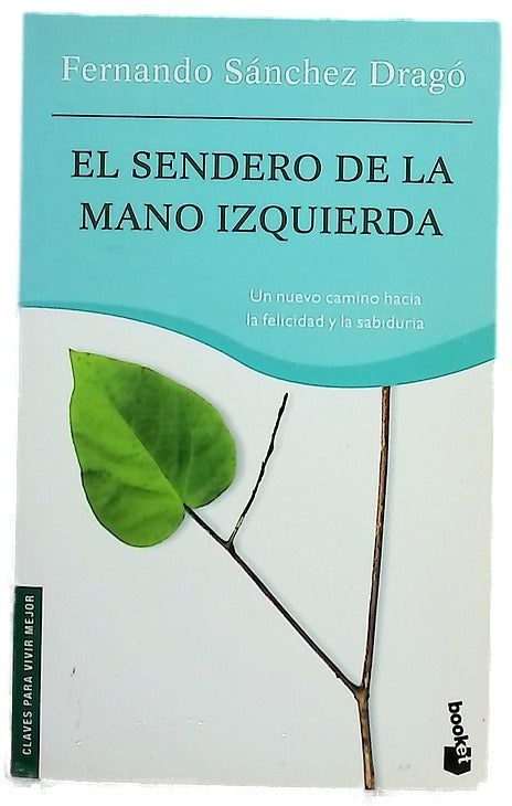El sendero de la mano izquierda un código de conducta