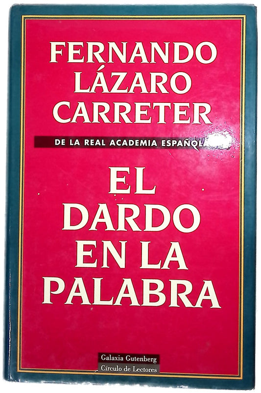 El dardo en la palabra