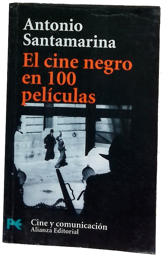 El cine negro en 100 películas