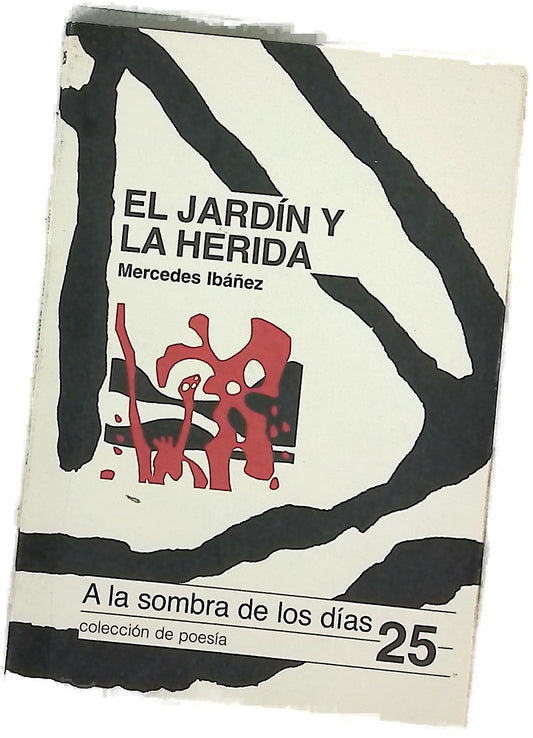 El jardín y la herida