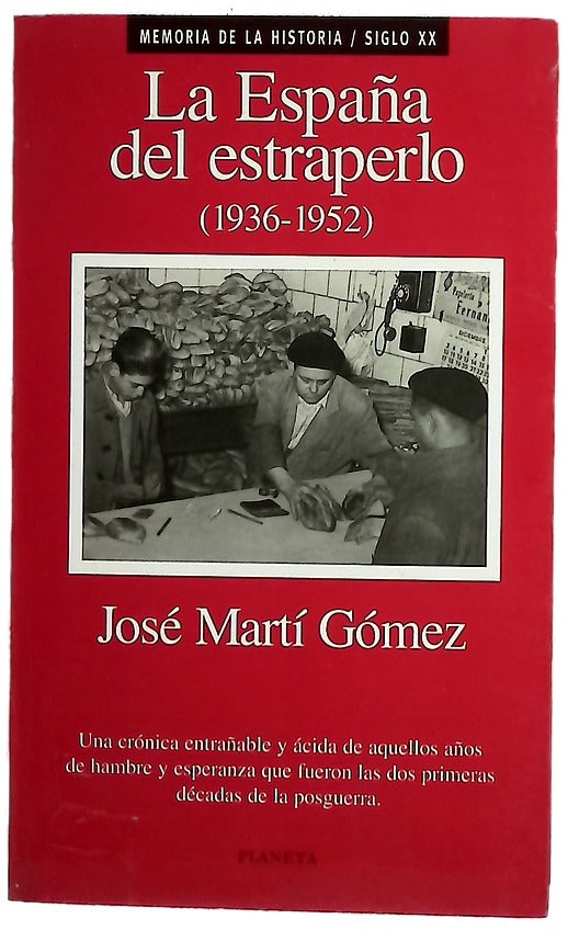 La España del estraperlo (1936-1952)