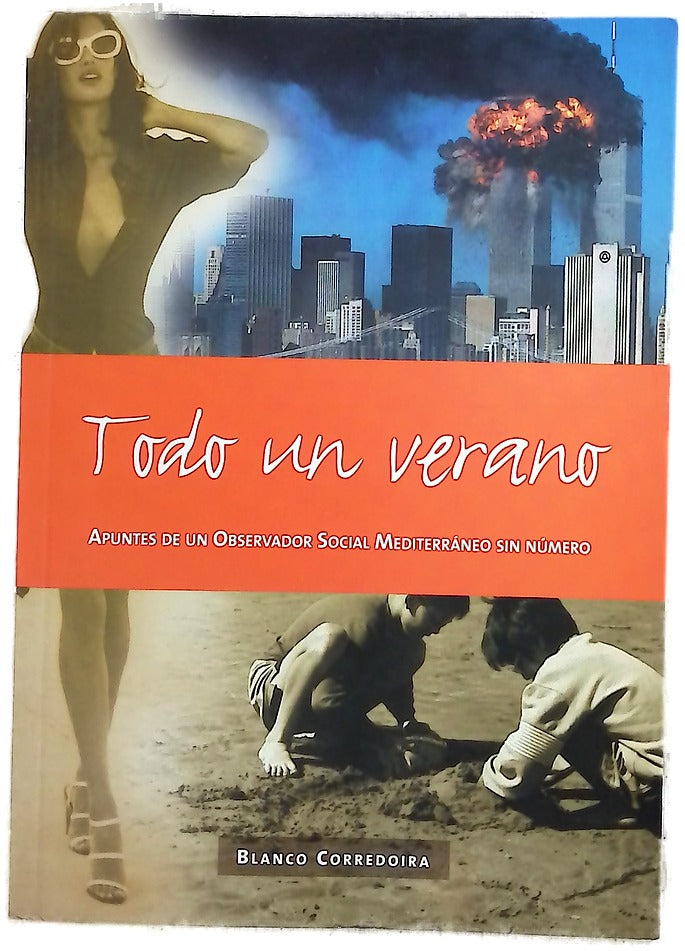 Todo un verano apuntes de un observador social mediterráneo sin número