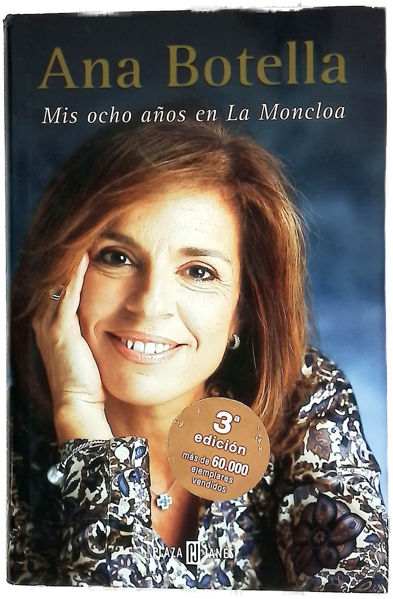 Mis ocho años en La Moncloa