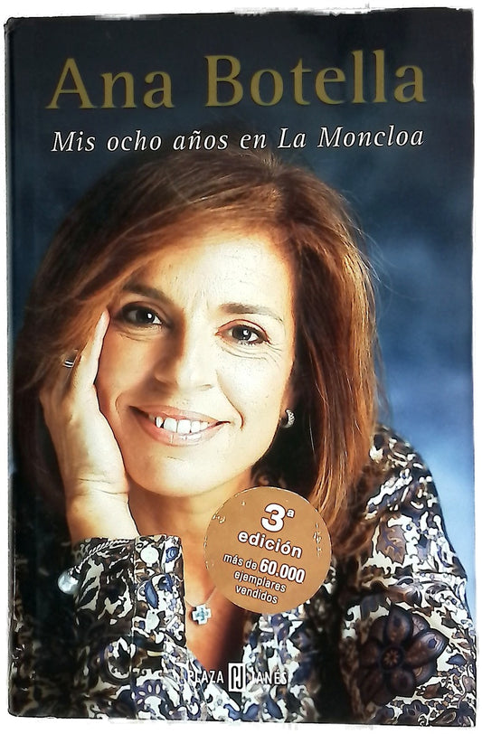 Mis ocho años en La Moncloa