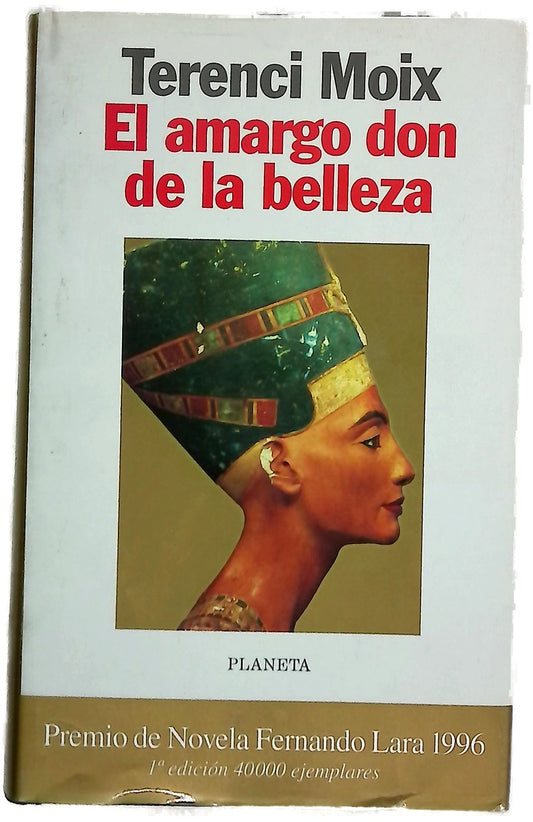 El amargo don de la belleza