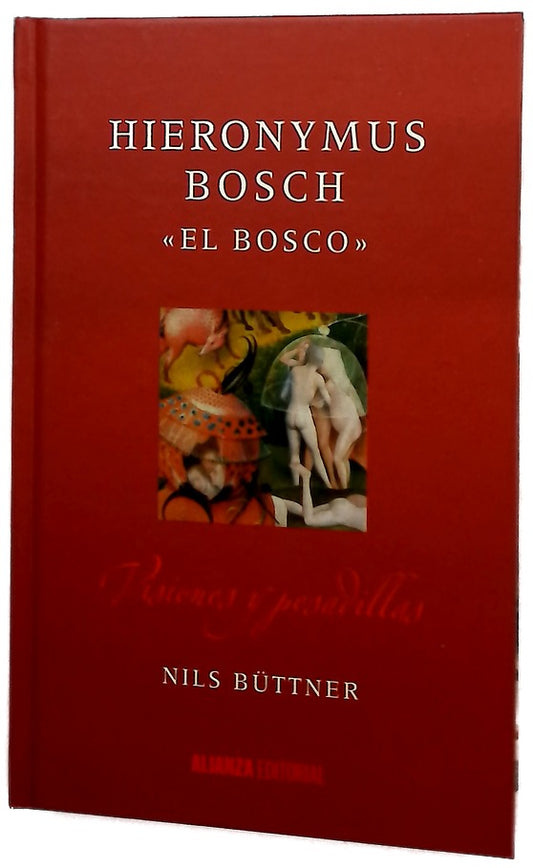 Hieronymus Bosch "El Bosco"