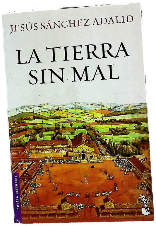 La tierra sin mal