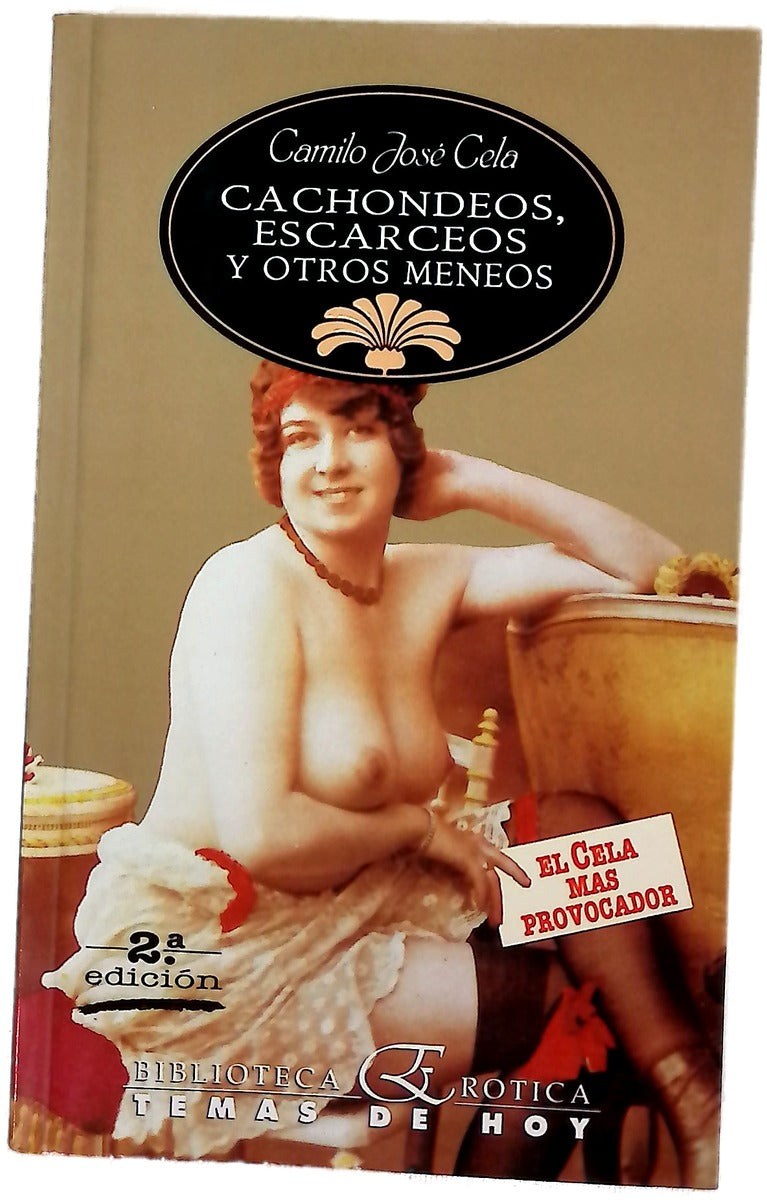 Cachondeos, escarceos y otros meneos
