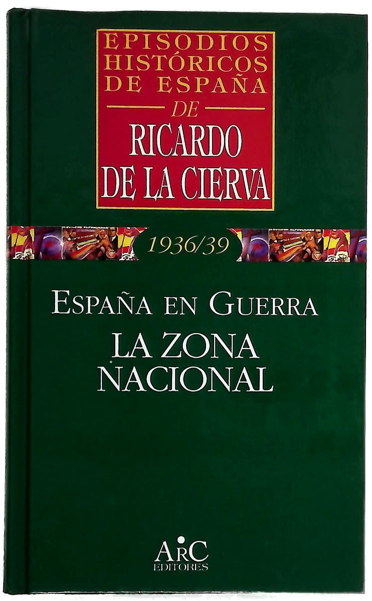 España en guerra la zona nacional